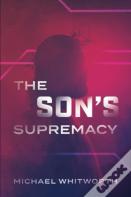 The Son'S Supremacy