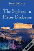 The Sophists In Plato'S Dialogues