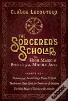 The Sorcerer'S Scholar