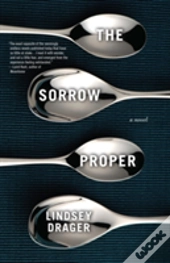The Sorrow Proper