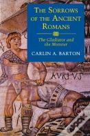 The Sorrows Of The Ancient Romans