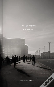Capa do artigo The Sorrows Of Work
