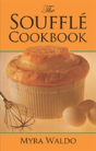 The Souffle Cook Book - Preview
