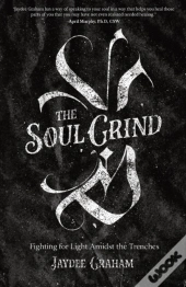 The Soul Grind