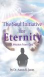 The Soul Initiative For Eternity - Preview
