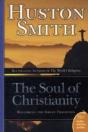 The Soul Of Christianity: Restoring The Great Tradition - Preview