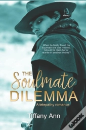 The Soulmate Dilemma