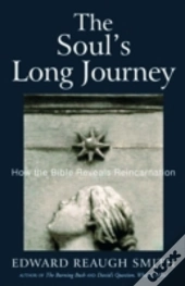 The Soul'S Long Journey