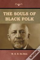 The Souls Of Black Folk