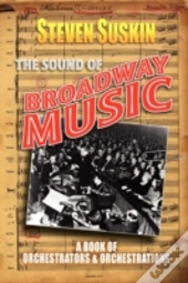 The Sound Of Broadway Music