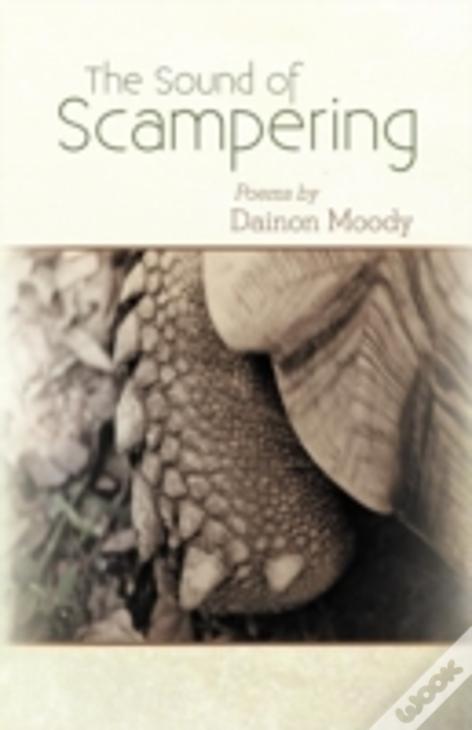 The Sound Of Scampering