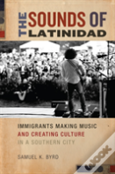 The Sounds Of Latinidad