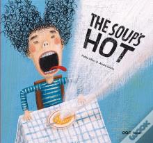 The Soup's Hot