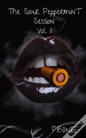 The Sour Peppermint Sessions