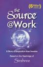 The Source @ Work - A Story Of Inspirati - Preview
