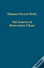 The Sources Of Beneventan Chant