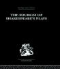 The Sources Of Shakespeare'S Plays - Preview