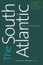 The South Atlantic, Past And Present - Preview