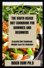 The South Beach Diet Cookbook For Dummies And Beginners - Preview