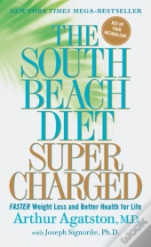The South Beach Diet Supercharged