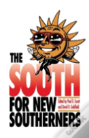 The South For New Southerners