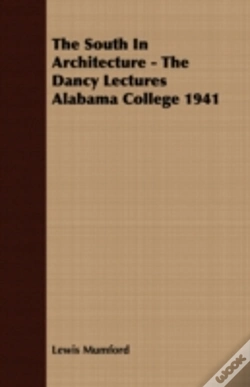 Capa do artigo The South In Architecture - The Dancy Le