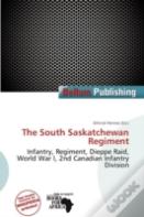 The South Saskatchewan Regiment