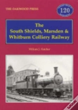 Capa do artigo The South Shields, Marsden And Whitburn Colliery Railway