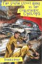The South Street Gang Vs. The Coalcracker Cyclops - Preview