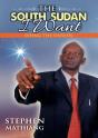 The South Sudan I Want - Preview