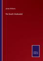 The South Vindicated - Preview