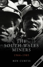 The South Wales Miners