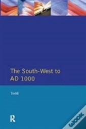 The South West To 1000 Ad