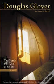 Capa do artigo The South Will Rise At Noon