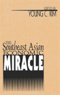 The Southeast Asian Economic Miracle - Preview