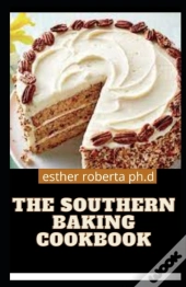 The Southern Baking Cookbook