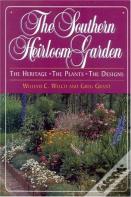 The Southern Heirloom Garden