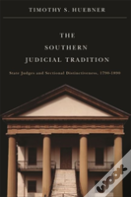 The Southern Judicial Tradition