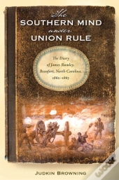 The Southern Mind Under Union Rule