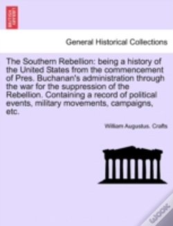 Capa do artigo The Southern Rebellion: Being A History