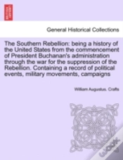 Capa do artigo The Southern Rebellion: Being A History