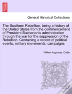 Capa do artigo The Southern Rebellion: Being A History