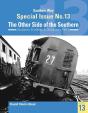The Southern Way Special Issue No. 13 - Preview