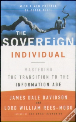 Capa do artigo The Sovereign Individual: Mastering The Transition To The Information Age