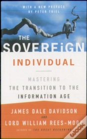 Capa do artigo The Sovereign Individual: Mastering The Transition To The Information Age