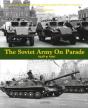 The Soviet Army On Parade 1946-1991 - Preview