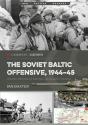The Soviet Baltic Offensive, 1944-45 - Preview