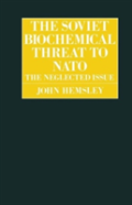 The Soviet Biochemical Threat To N. A. T. O.