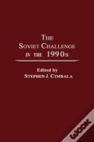 The Soviet Challenge In The 1990'S