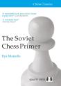 The Soviet Chess Primer - Preview